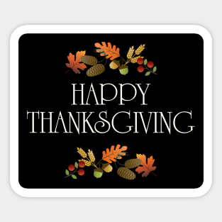 happy  thanksgiving Sticker